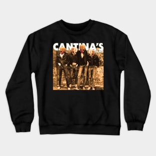 Cantina's Crewneck Sweatshirt